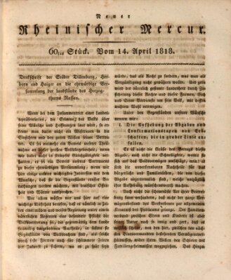 Neuer rheinischer Merkur (Rheinischer Merkur) Dienstag 14. April 1818