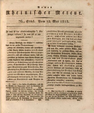 Neuer rheinischer Merkur (Rheinischer Merkur) Dienstag 12. Mai 1818