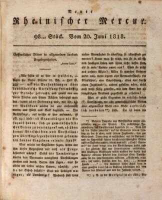 Neuer rheinischer Merkur (Rheinischer Merkur) Samstag 20. Juni 1818