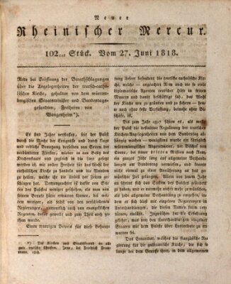 Neuer rheinischer Merkur (Rheinischer Merkur) Samstag 27. Juni 1818