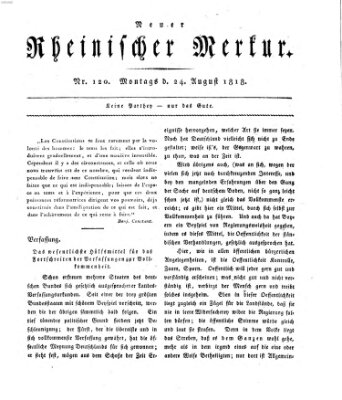 Neuer rheinischer Merkur (Rheinischer Merkur) Montag 24. August 1818