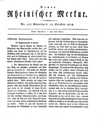 Neuer rheinischer Merkur (Rheinischer Merkur) Sonntag 25. Oktober 1818