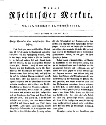 Neuer rheinischer Merkur (Rheinischer Merkur) Sonntag 22. November 1818