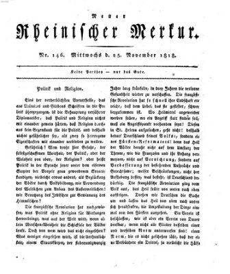 Neuer rheinischer Merkur (Rheinischer Merkur) Mittwoch 25. November 1818