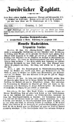 Zweibrücker Tagblatt Samstag 3. Juli 1869