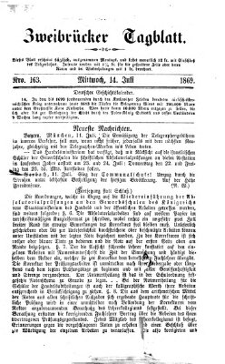 Zweibrücker Tagblatt Mittwoch 14. Juli 1869