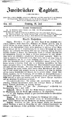 Zweibrücker Tagblatt Sonntag 18. Juli 1869