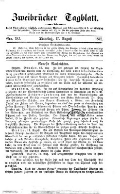 Zweibrücker Tagblatt Dienstag 17. August 1869