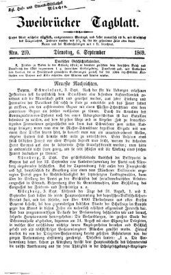 Zweibrücker Tagblatt Montag 6. September 1869