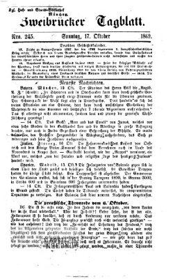 Zweibrücker Tagblatt Sonntag 17. Oktober 1869