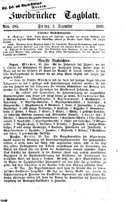 Zweibrücker Tagblatt Freitag 3. Dezember 1869