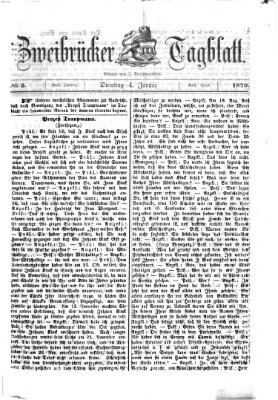 Zweibrücker Tagblatt Dienstag 4. Januar 1870