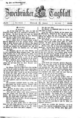 Zweibrücker Tagblatt Mittwoch 12. Januar 1870