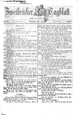 Zweibrücker Tagblatt Sonntag 23. Januar 1870