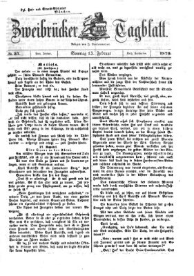 Zweibrücker Tagblatt Sonntag 13. Februar 1870