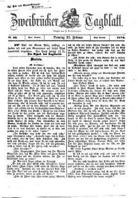 Zweibrücker Tagblatt Sonntag 27. Februar 1870