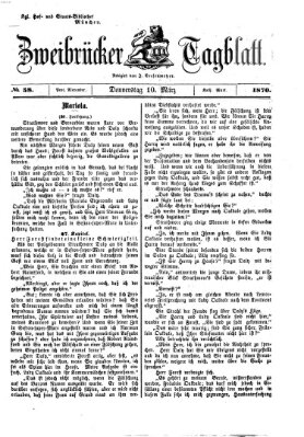 Zweibrücker Tagblatt Donnerstag 10. März 1870