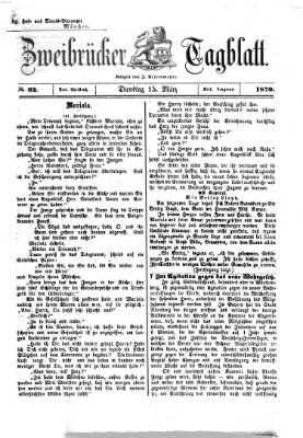 Zweibrücker Tagblatt Dienstag 15. März 1870