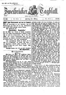 Zweibrücker Tagblatt Freitag 18. März 1870