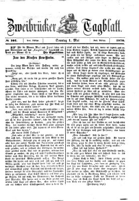 Zweibrücker Tagblatt Sonntag 1. Mai 1870