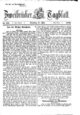 Zweibrücker Tagblatt Dienstag 17. Mai 1870