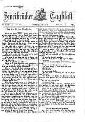 Zweibrücker Tagblatt Sonntag 22. Mai 1870