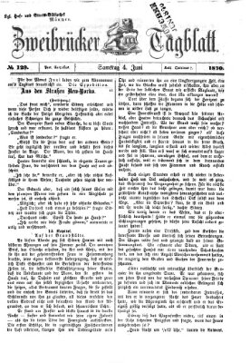 Zweibrücker Tagblatt Samstag 4. Juni 1870