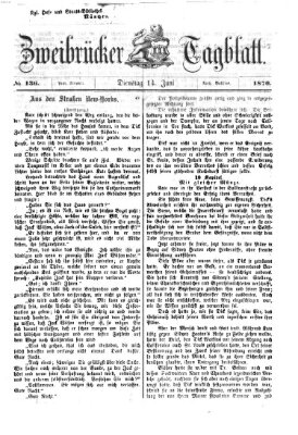 Zweibrücker Tagblatt Dienstag 14. Juni 1870