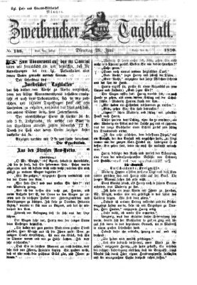 Zweibrücker Tagblatt Dienstag 28. Juni 1870