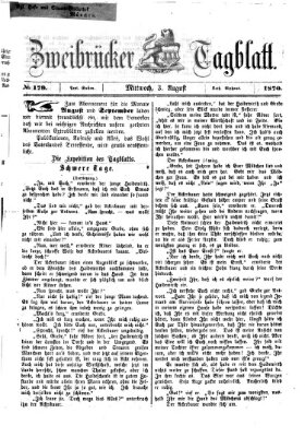 Zweibrücker Tagblatt Mittwoch 3. August 1870