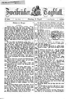 Zweibrücker Tagblatt Dienstag 9. August 1870