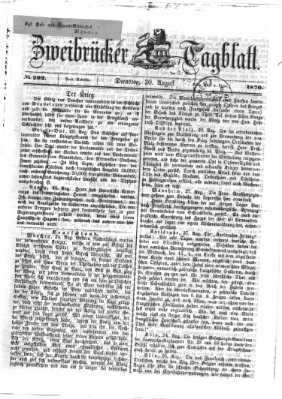 Zweibrücker Tagblatt Dienstag 30. August 1870