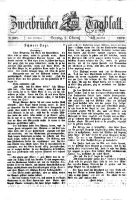 Zweibrücker Tagblatt Sonntag 9. Oktober 1870