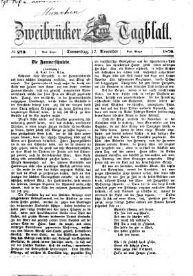 Zweibrücker Tagblatt Donnerstag 17. November 1870