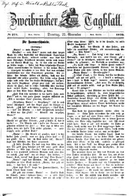 Zweibrücker Tagblatt Dienstag 22. November 1870