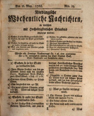 Nördlingische wöchentliche Nachrichten (Intelligenzblatt der Königlich Bayerischen Stadt Nördlingen) Freitag 16. Mai 1766