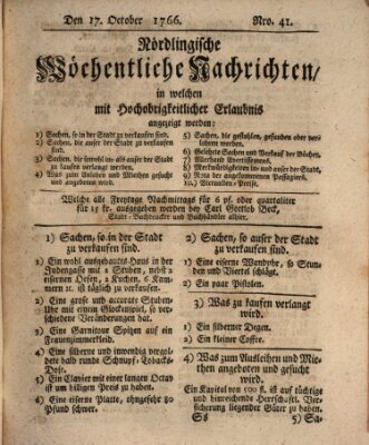 Nördlingische wöchentliche Nachrichten (Intelligenzblatt der Königlich Bayerischen Stadt Nördlingen) Freitag 17. Oktober 1766