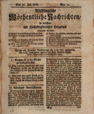 Nördlingische wöchentliche Nachrichten (Intelligenzblatt der Königlich Bayerischen Stadt Nördlingen) Freitag 31. Juli 1767