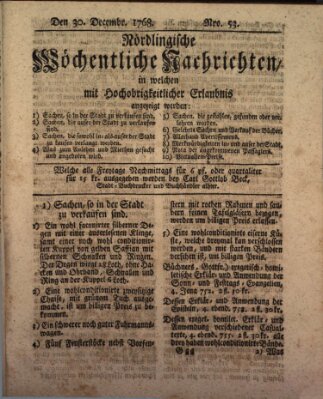 Nördlingische wöchentliche Nachrichten (Intelligenzblatt der Königlich Bayerischen Stadt Nördlingen) Freitag 30. Dezember 1768