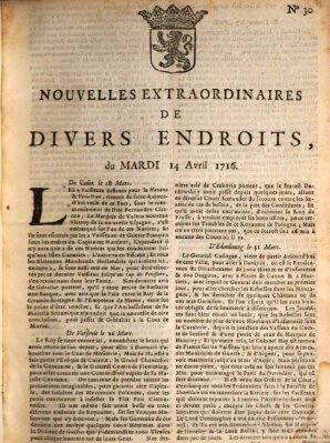 Nouvelles extraordinaires de divers endroits Dienstag 14. April 1716