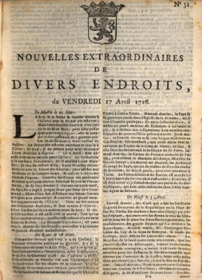 Nouvelles extraordinaires de divers endroits Freitag 17. April 1716