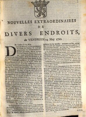 Nouvelles extraordinaires de divers endroits Freitag 24. Mai 1720