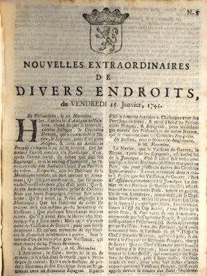 Nouvelles extraordinaires de divers endroits Freitag 15. Januar 1745