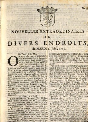 Nouvelles extraordinaires de divers endroits Dienstag 1. Juni 1745