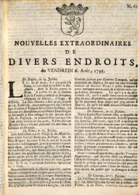 Nouvelles extraordinaires de divers endroits Freitag 6. August 1745