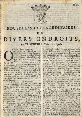 Nouvelles extraordinaires de divers endroits Freitag 8. Oktober 1745