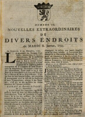 Nouvelles extraordinaires de divers endroits Dienstag 8. Januar 1793