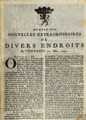 Nouvelles extraordinaires de divers endroits Freitag 31. Mai 1793