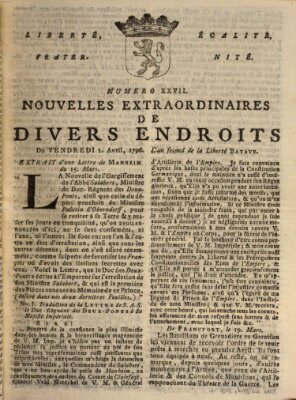 Nouvelles extraordinaires de divers endroits Freitag 1. April 1796