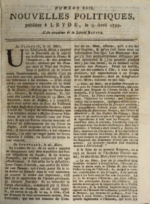 Nouvelles politiques (Nouvelles extraordinaires de divers endroits) Dienstag 9. April 1799